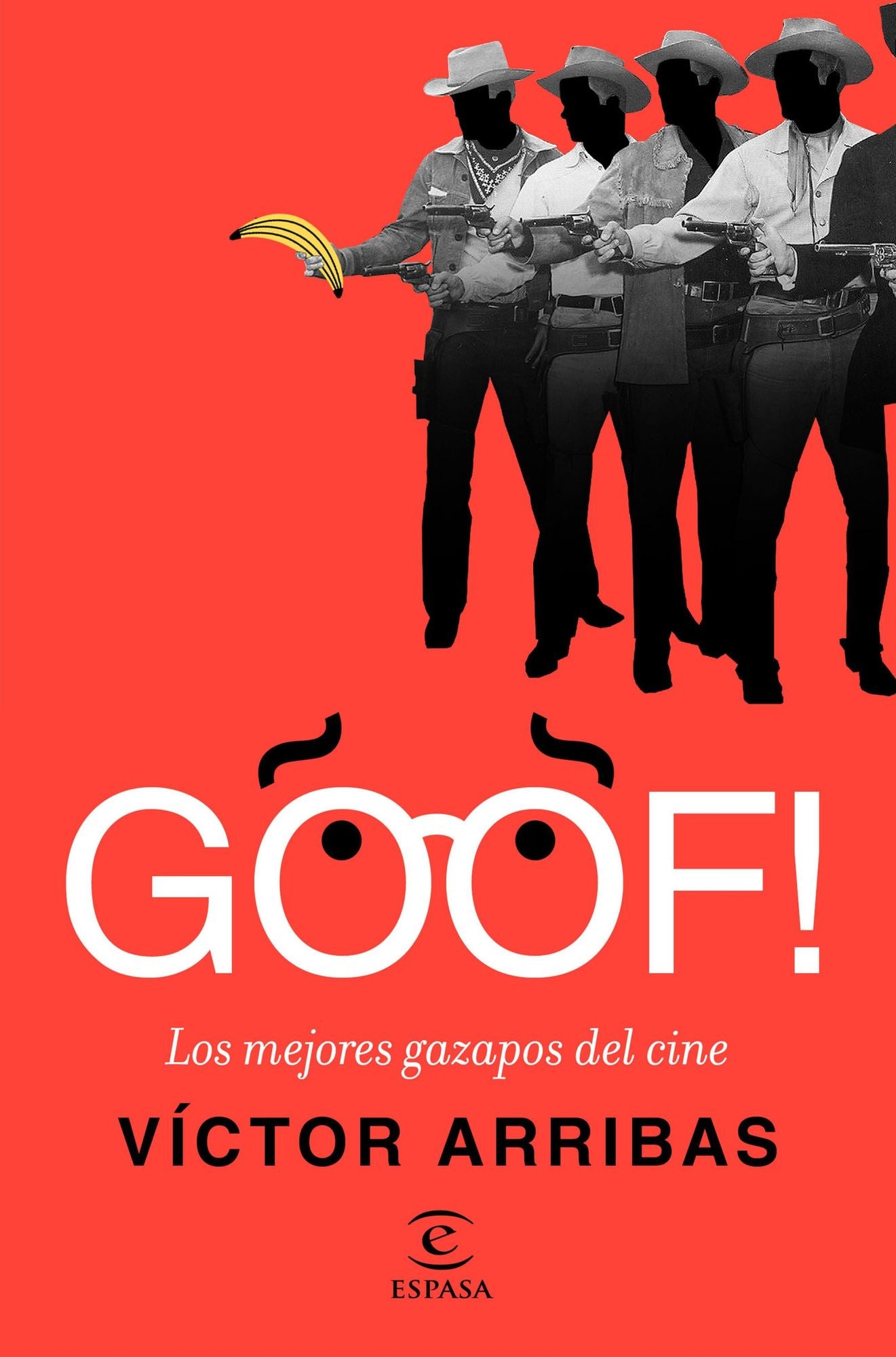 GOOF! Los mejores gazapos del cine: Los mejores gazapos del cine