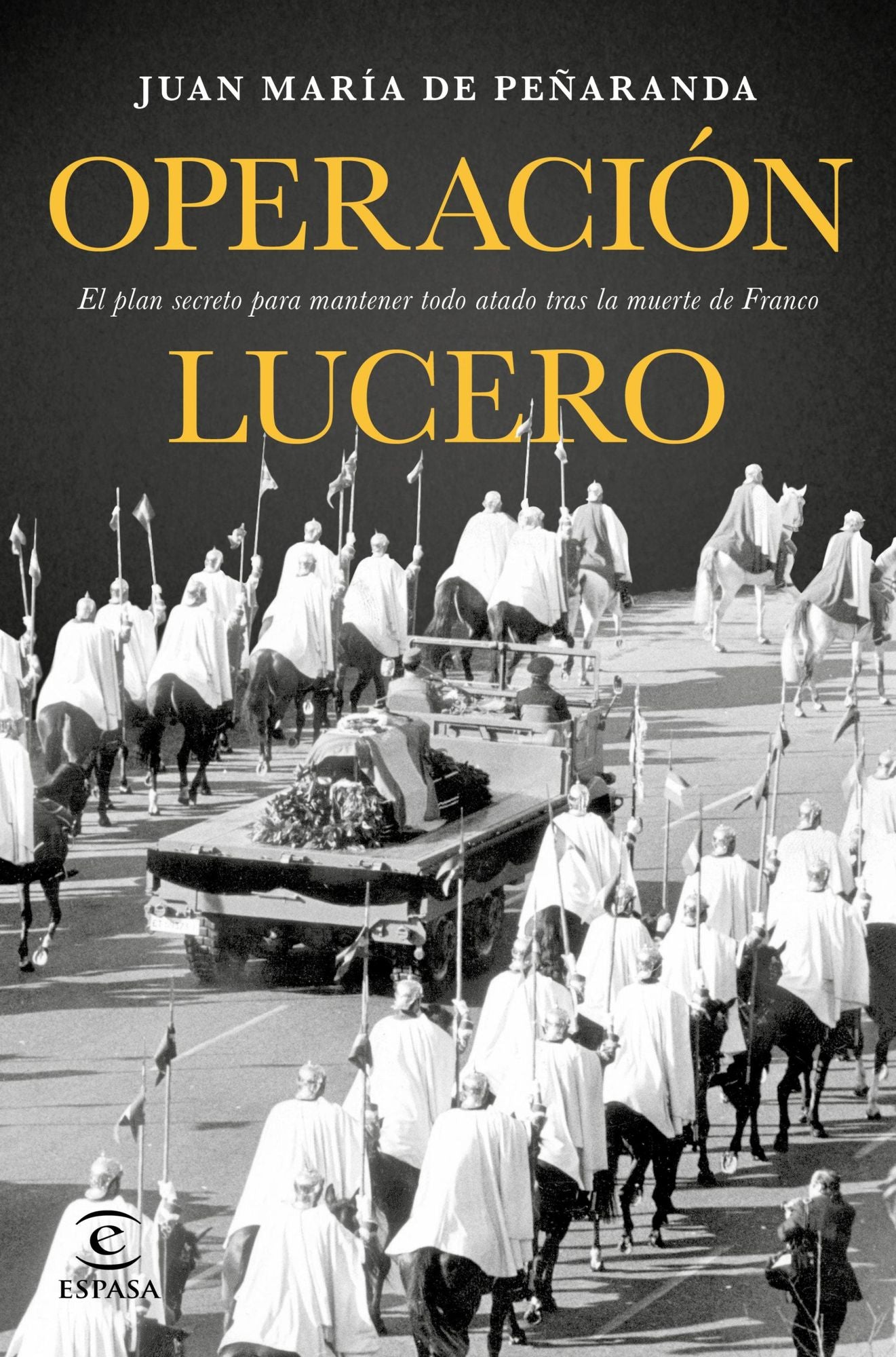 Operación Lucero: El plan secreto para mantener todo atado tras la muerte de Franco