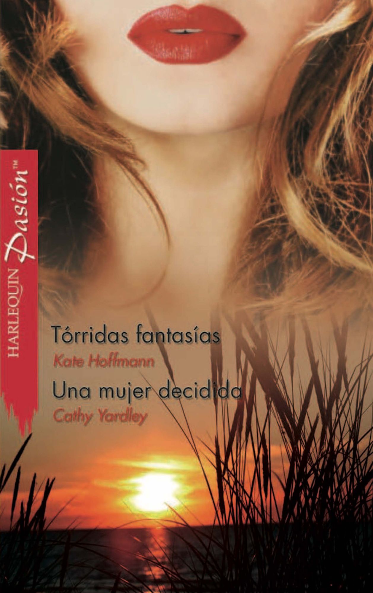 Tórridas fantasías - Una mujer decidida