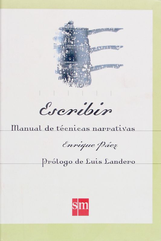 Escribir. Manual de técnicas narrativas (eBook-ePub)