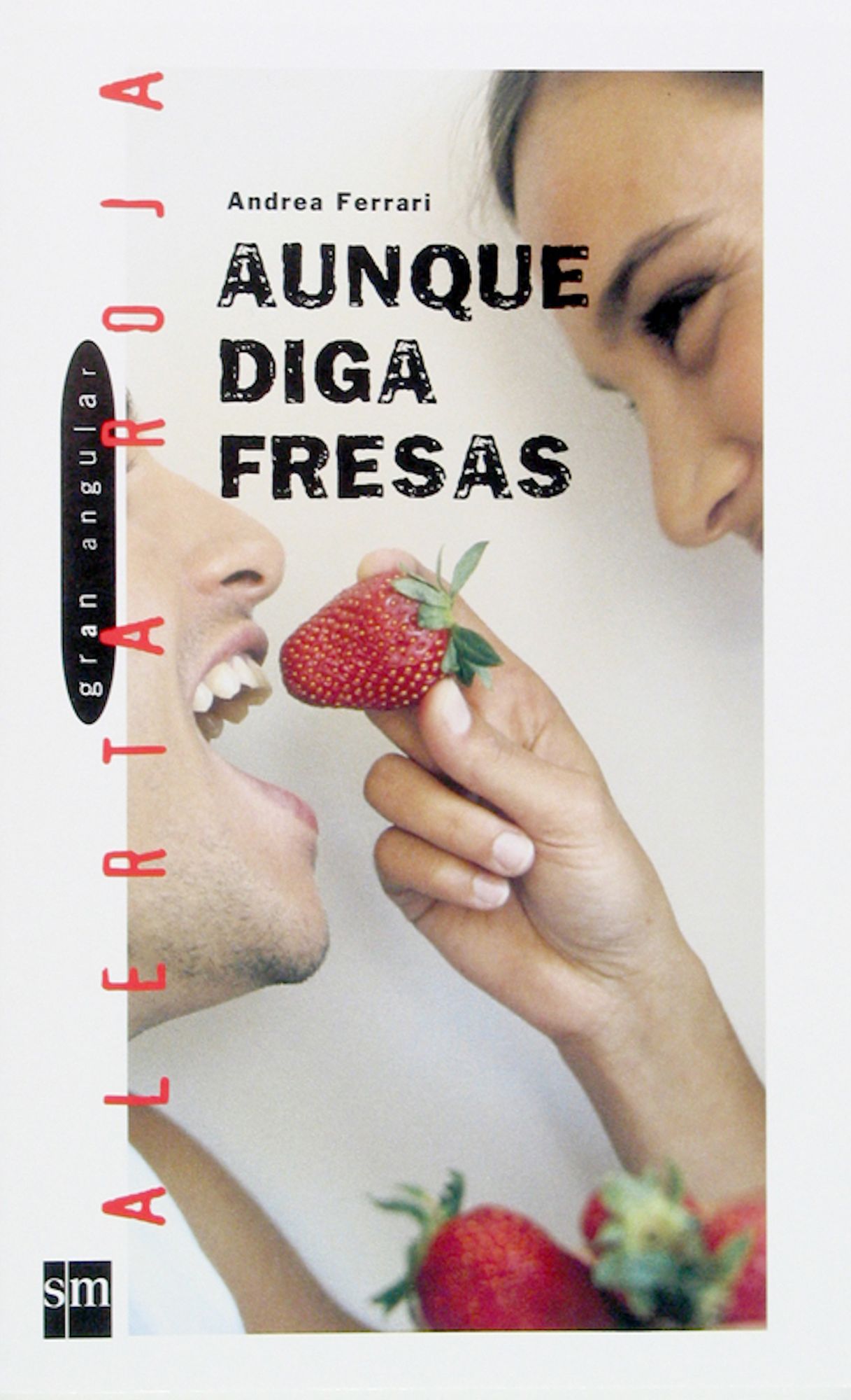 Aunque diga fresas (eBook-ePub)