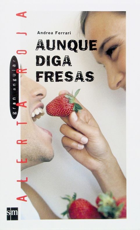 Aunque diga fresas (eBook-ePub)
