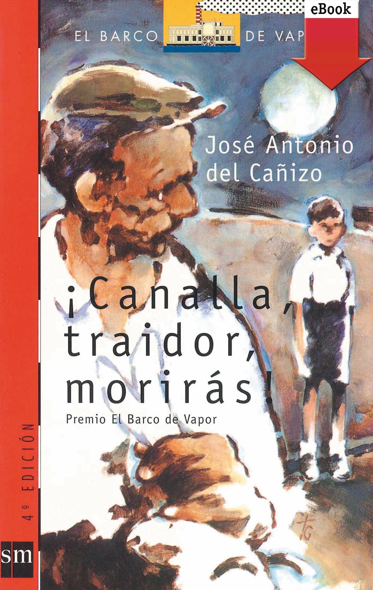 Canalla, traidor, morirás (eBook-ePub)