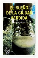 El sueño de la ciudad perdida (eBook-ePub)