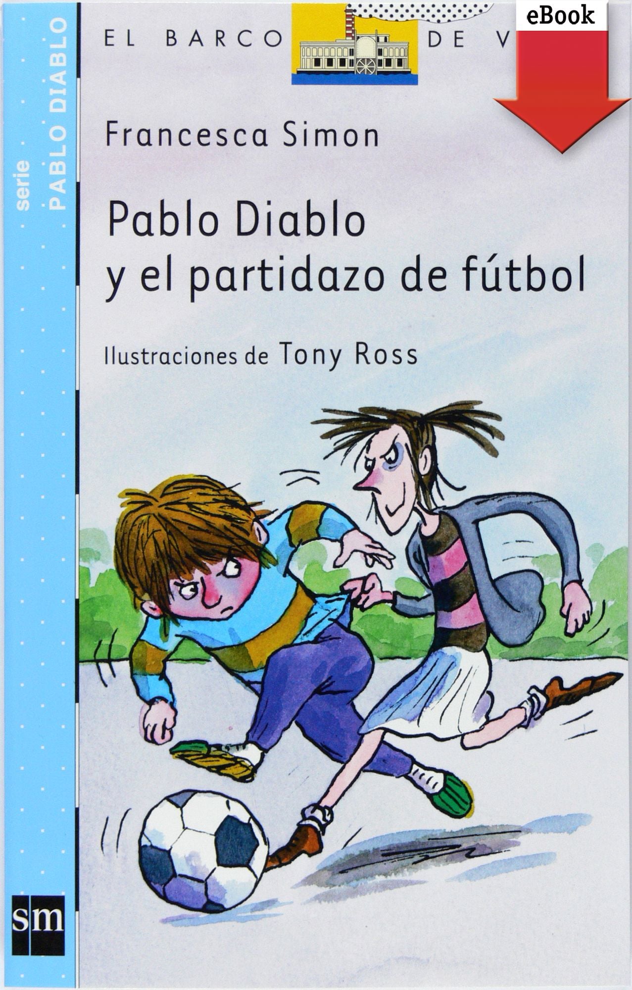 Pablo Diablo y el partidazo de fútbol (eBook-ePub)