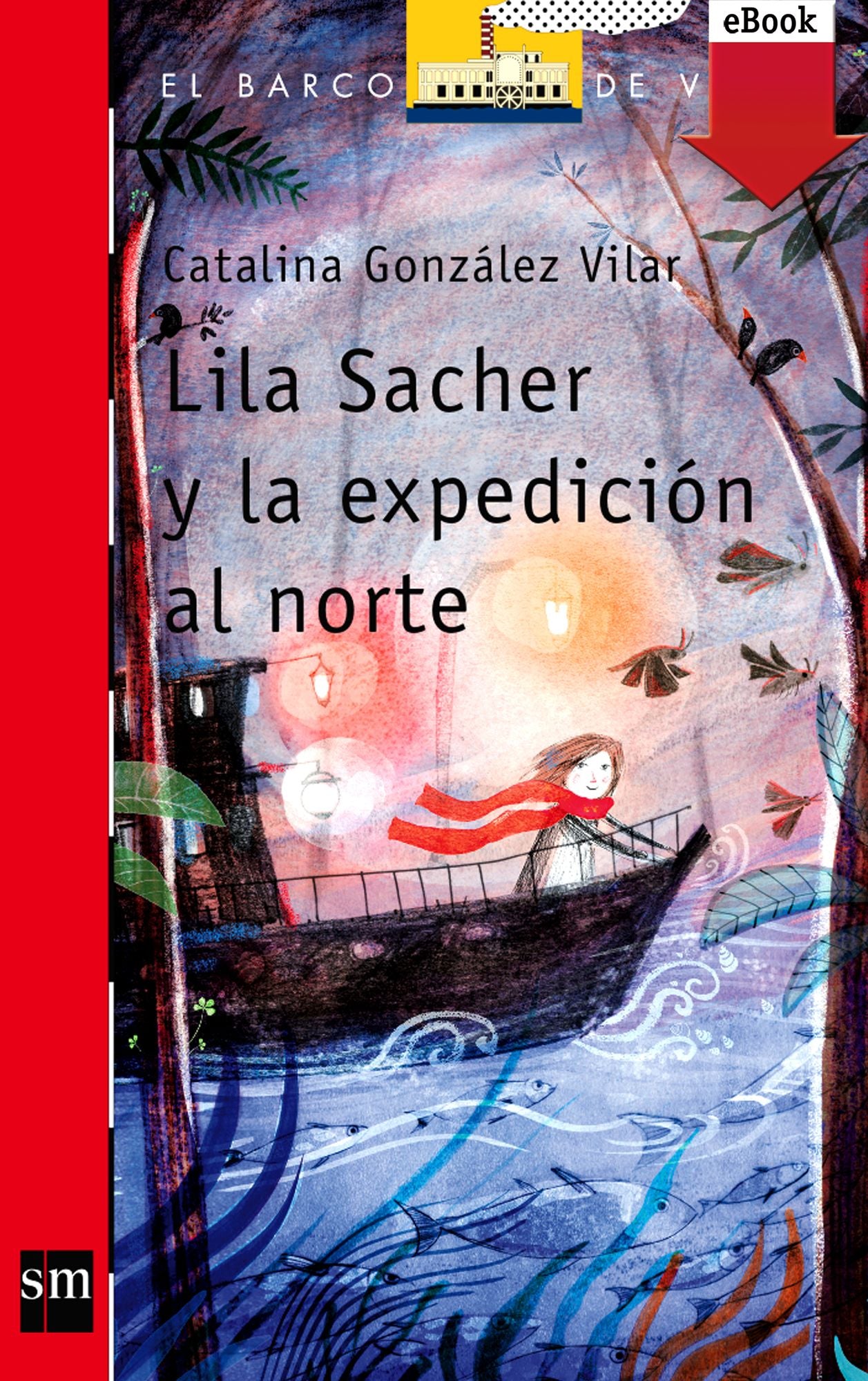 Lila Sacher y la expedición al norte (eBook-ePub)