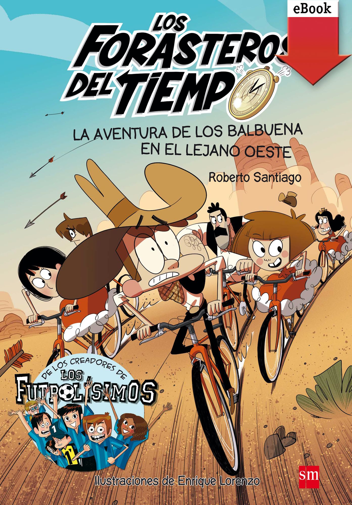 La aventura de los Balbuena en el lejano Oeste (eBook-ePub)