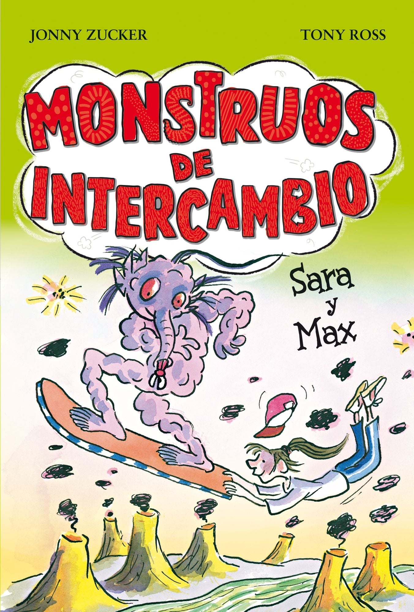 Monstruos de intercambio. Sara y Max
