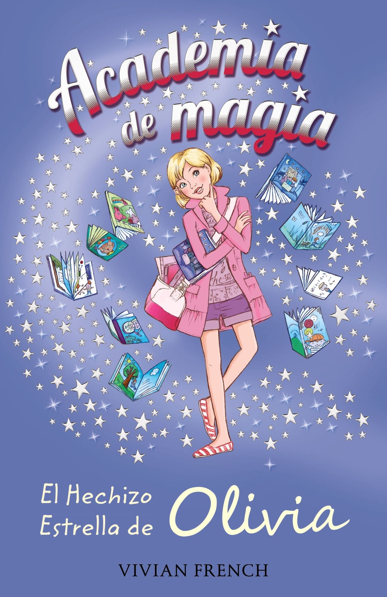 Academia de Magia 6. El Hechizo Estrella de Olivia