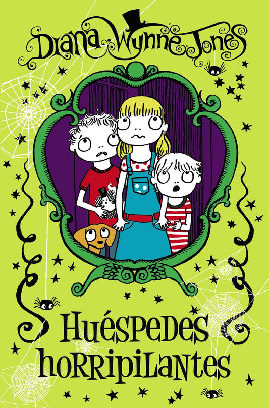 Huéspedes horripilantes