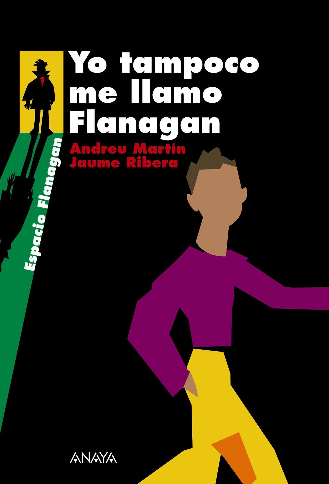 Yo tampoco me llamo Flanagan
