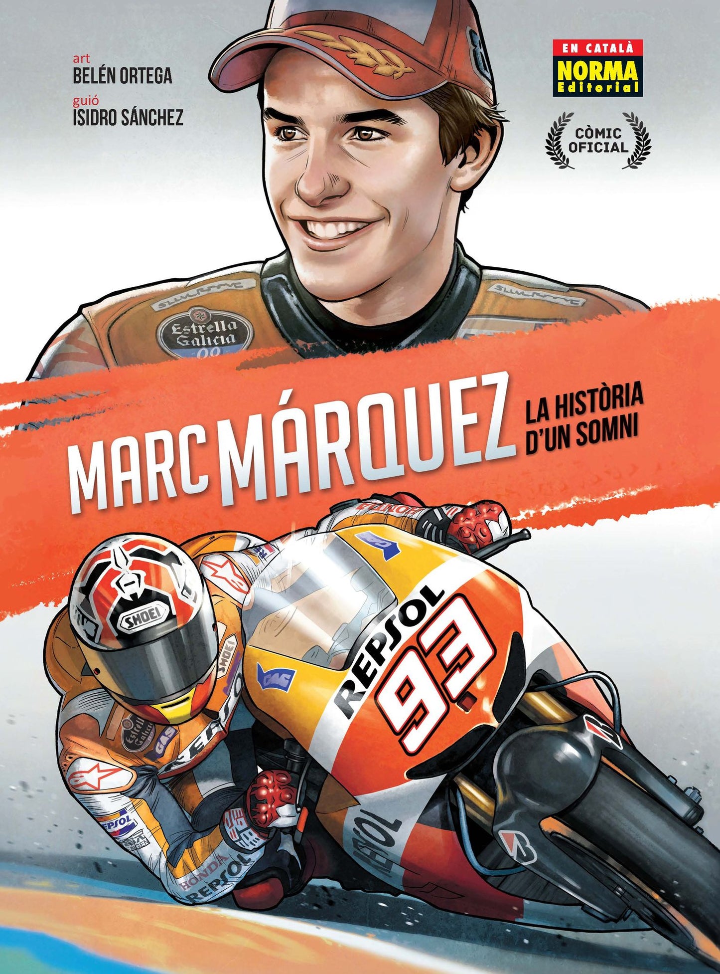 MARC MÁRQUEZ: LA HISTÒRIA D'UN SOMNI