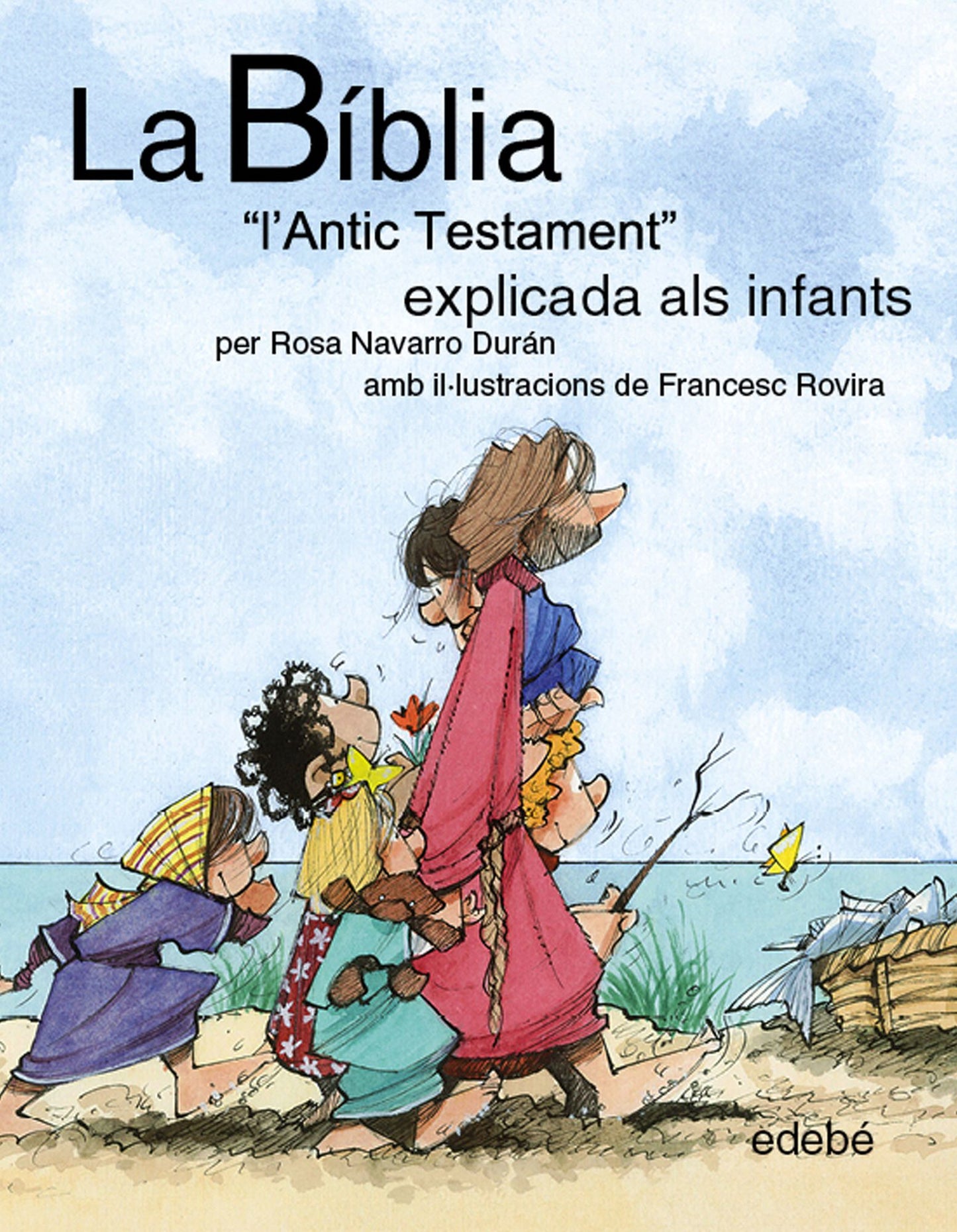 La BÍBLIA "L'Antic Testament" explicat als infants