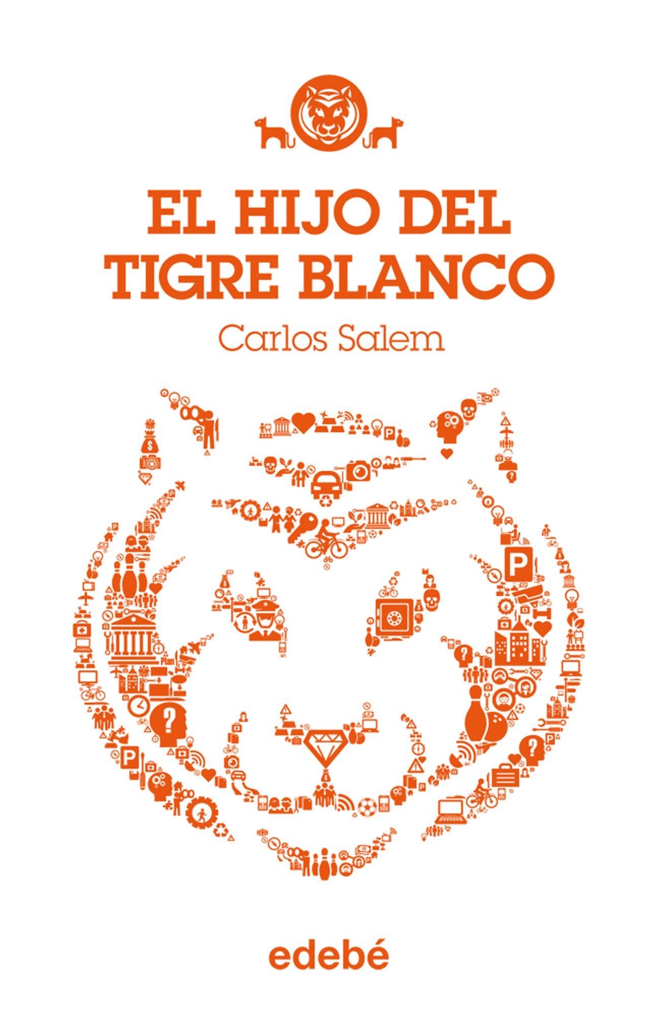 TIGRE BLANCO 1: El hijo del Tigre Blanco