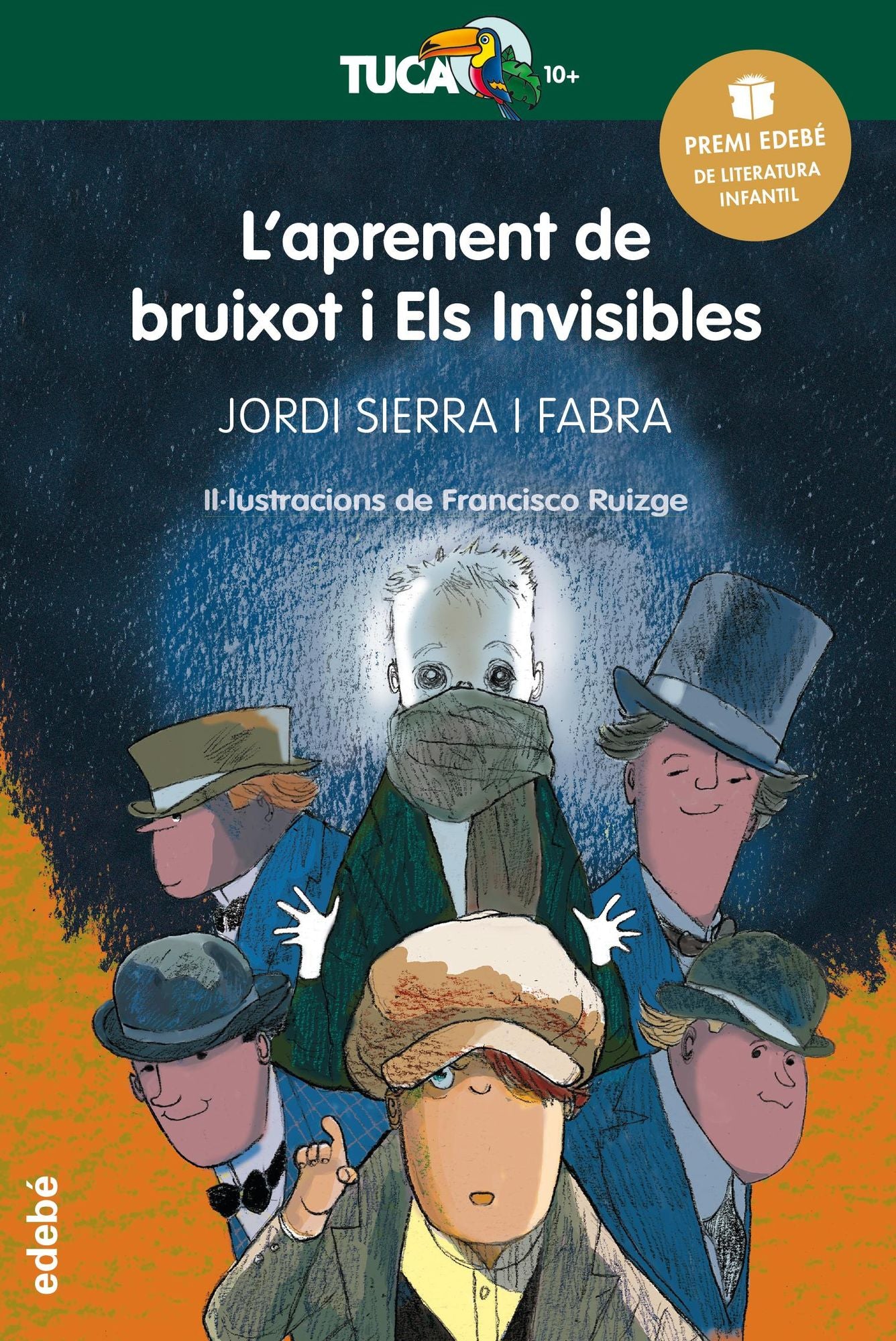 Premi Edebé Infantil 2016: L'aprenent de bruixot i Els Invisibles: Premi Edebé Infantil 2016