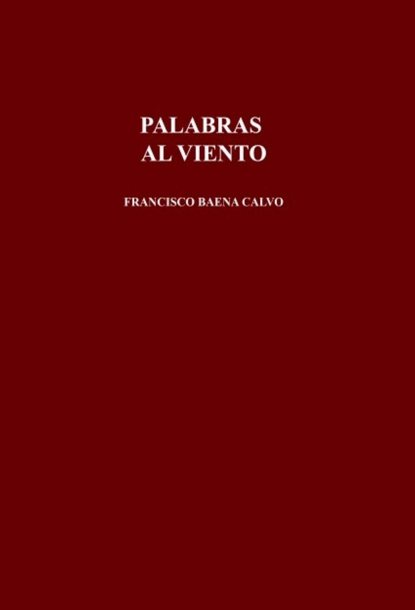 PALABRAS AL VIENTO