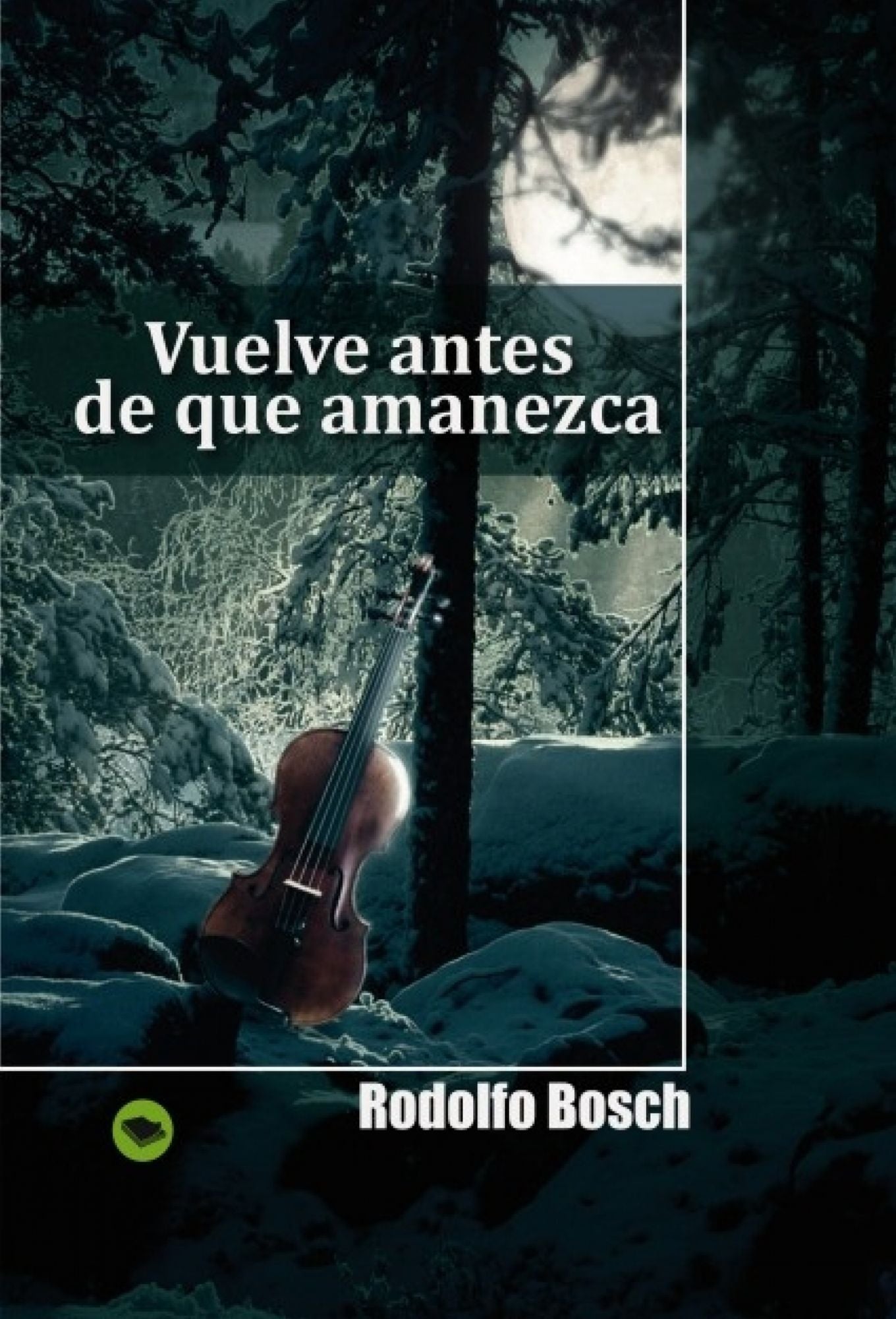 Vuelve antes de que amanezca