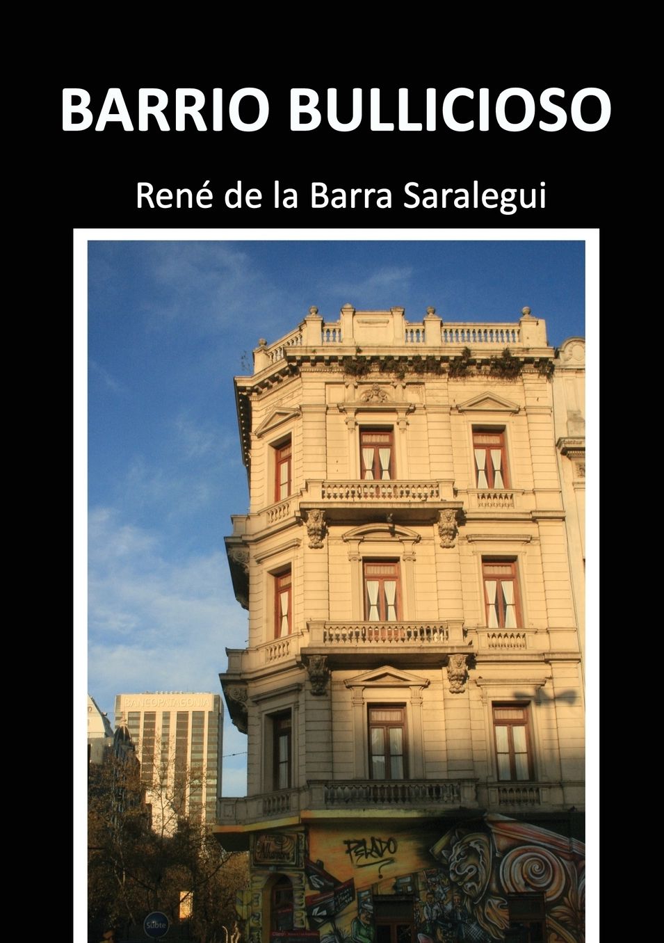 Barrio Bullicioso