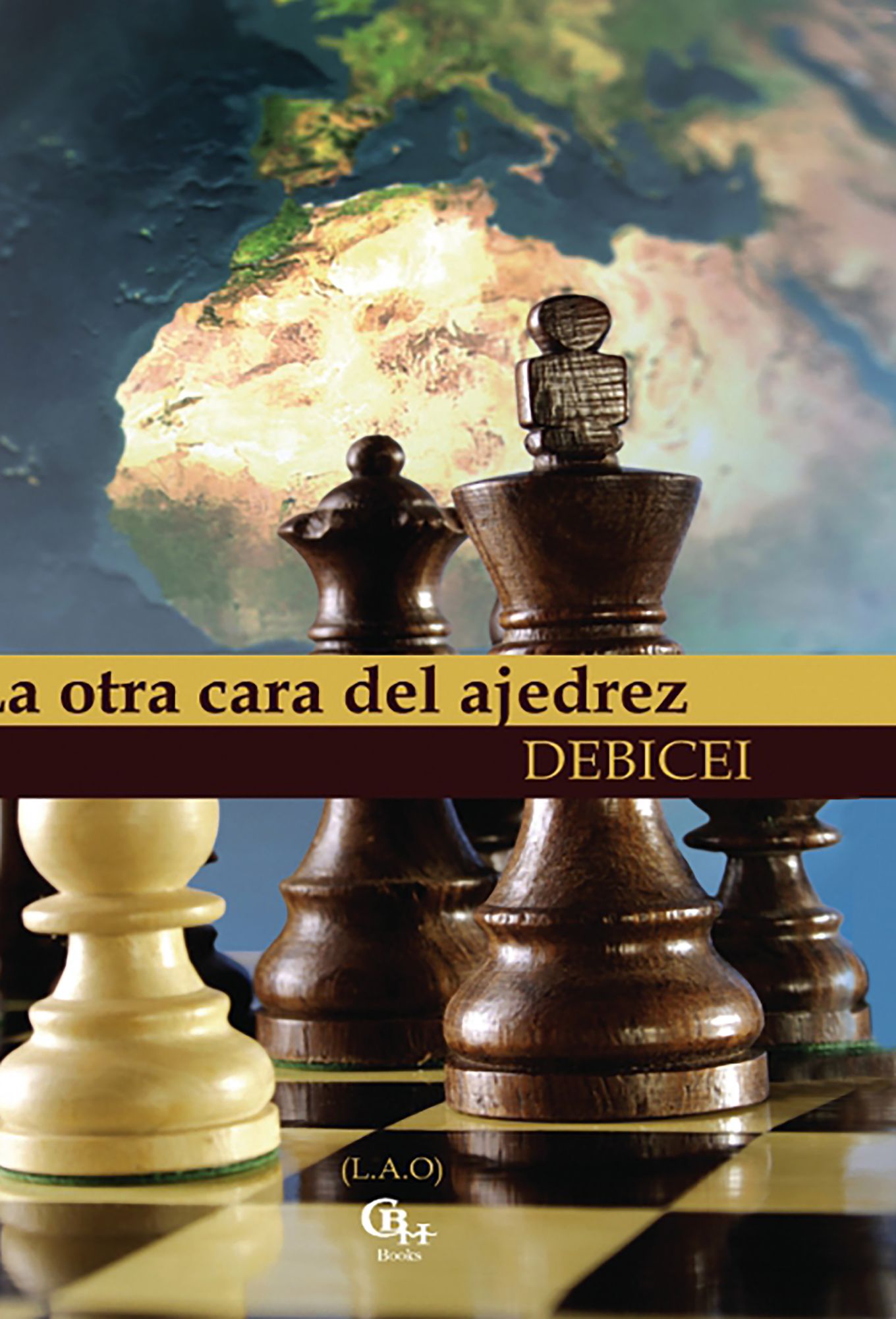 LA OTRA CARA DEL AJEDREZ