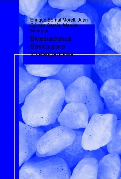 Bioestadística Básica para Investigadores con SPSS.