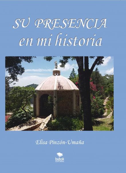 Su presencia en mi historia