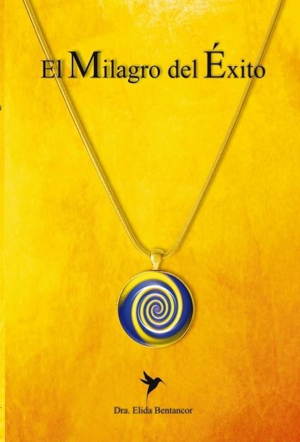 El Milagro del Éxito