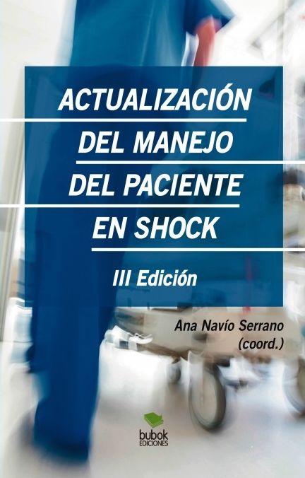 ACTUALIZACIÓN DEL MANEJO DEL PACIENTE EN SHOCK (versión digital)