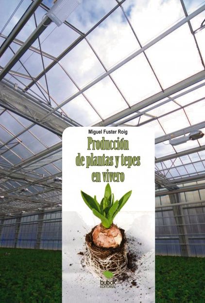 Producción de plantas y tepes en vivero