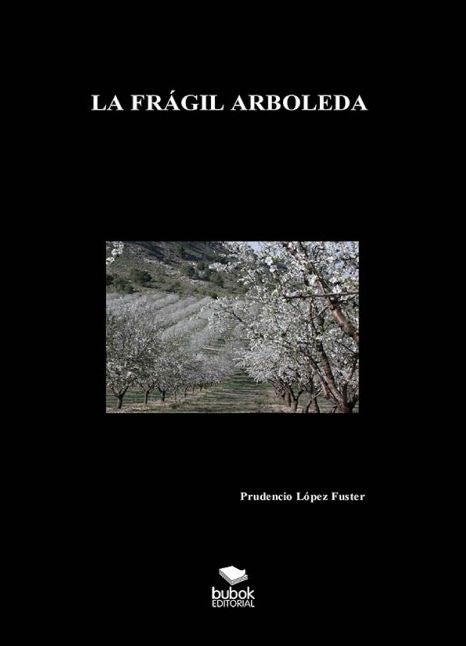 La Frágil Arboleda