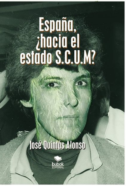 ESPAÑA, HACIA EL ESTADO S.C.U.M?