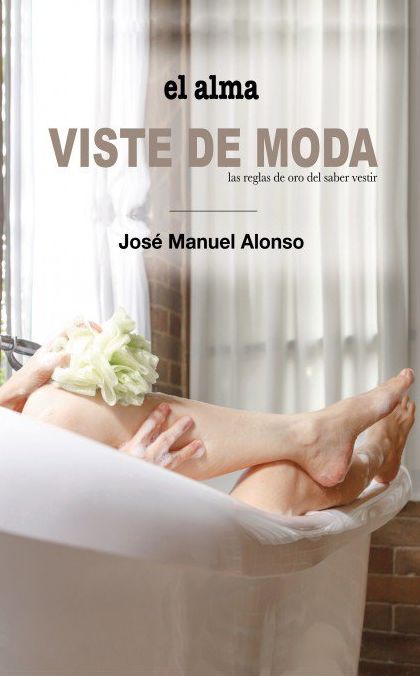 El alma viste de moda