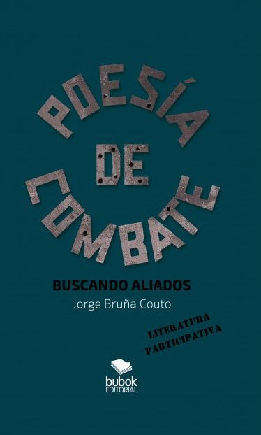 Poesía de Combate. Buscando aliados