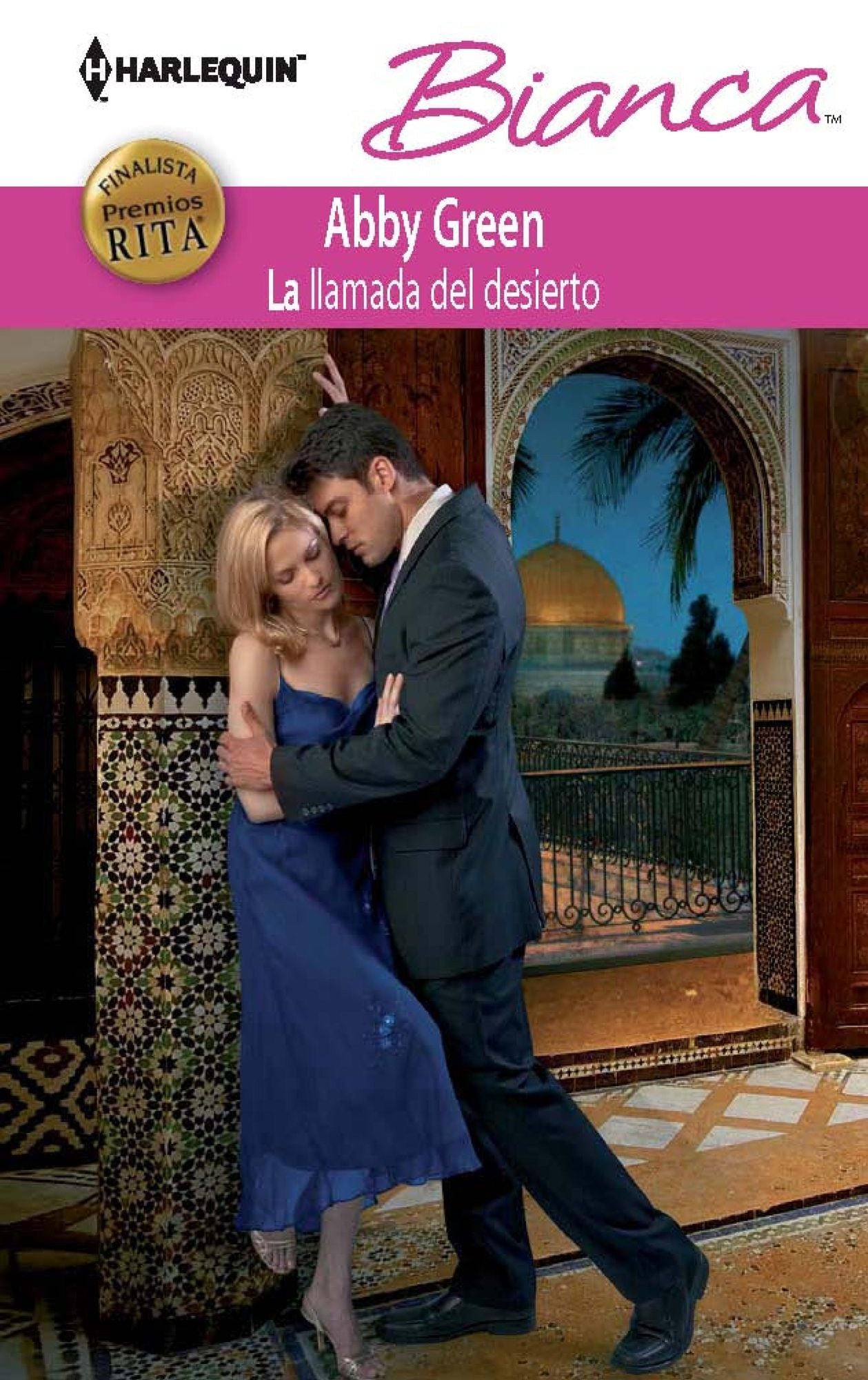 La llamada del desierto (The Call of the Desert) (Harlequin Bianca Series #864)