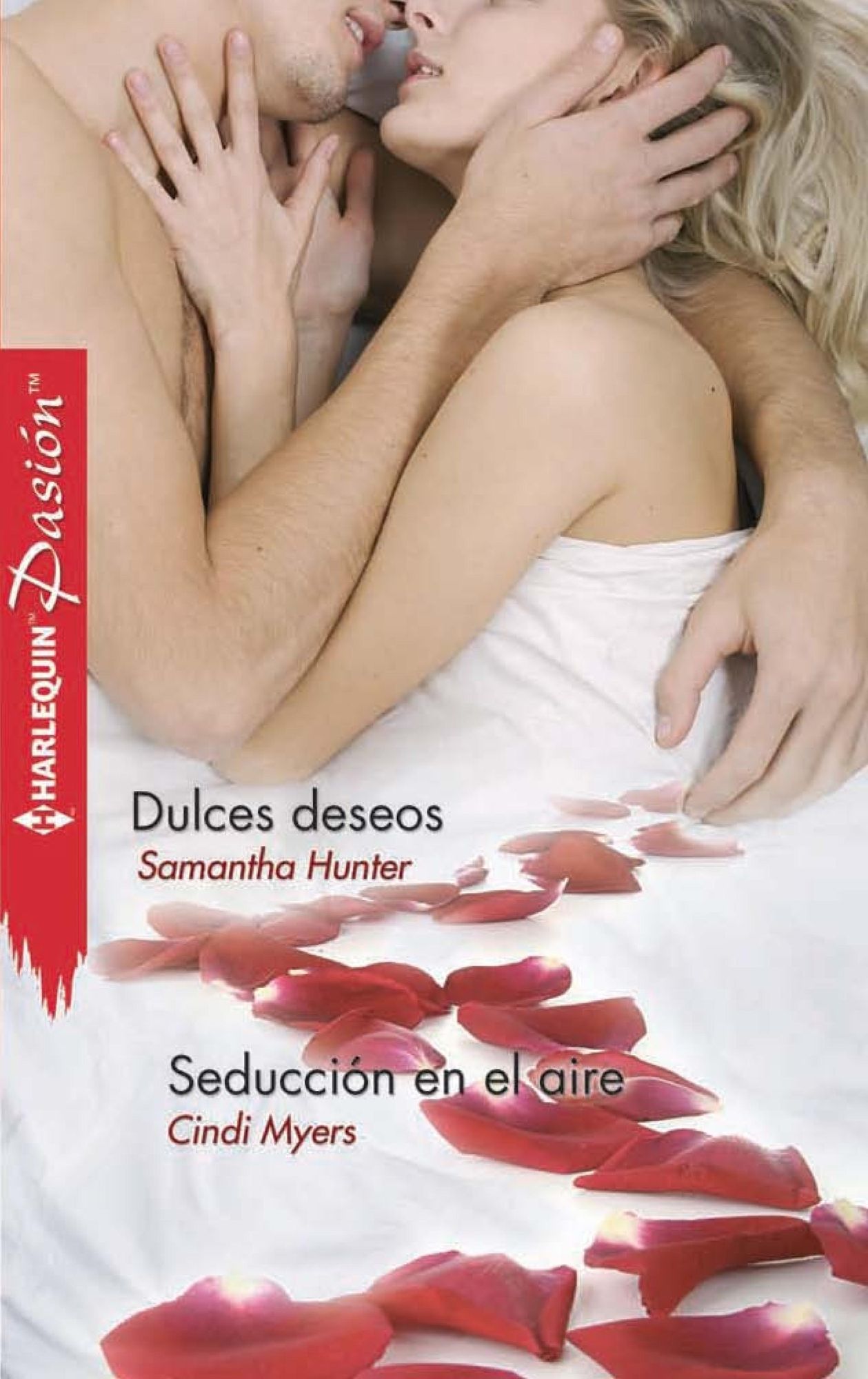 Dulces deseos - Seducción en el aire