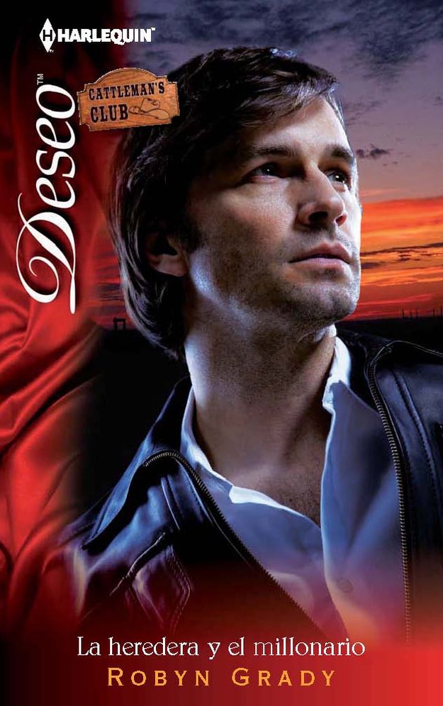 La heredera y el millonario (Millionaire Playboy, Maverick Heiress) (Harlequin Deseo Series #897)