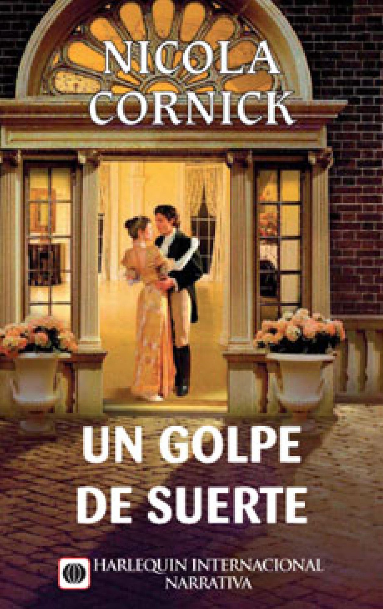 Un golpe de suerte