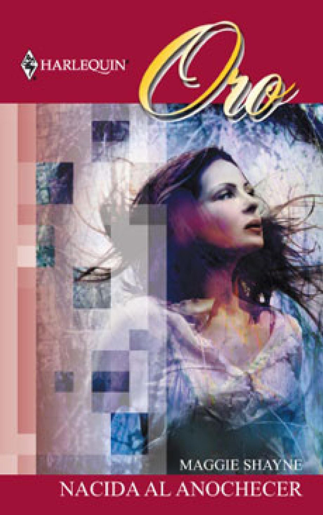 Nacida al anochecer (Born in Twilight)