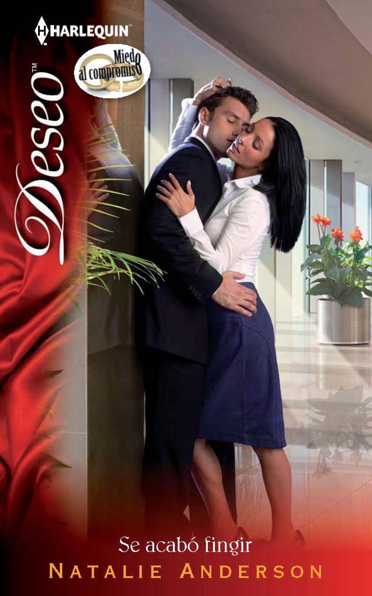 Se acabó fingir (The End of Faking It) (Harlequin Deseo Series #914)