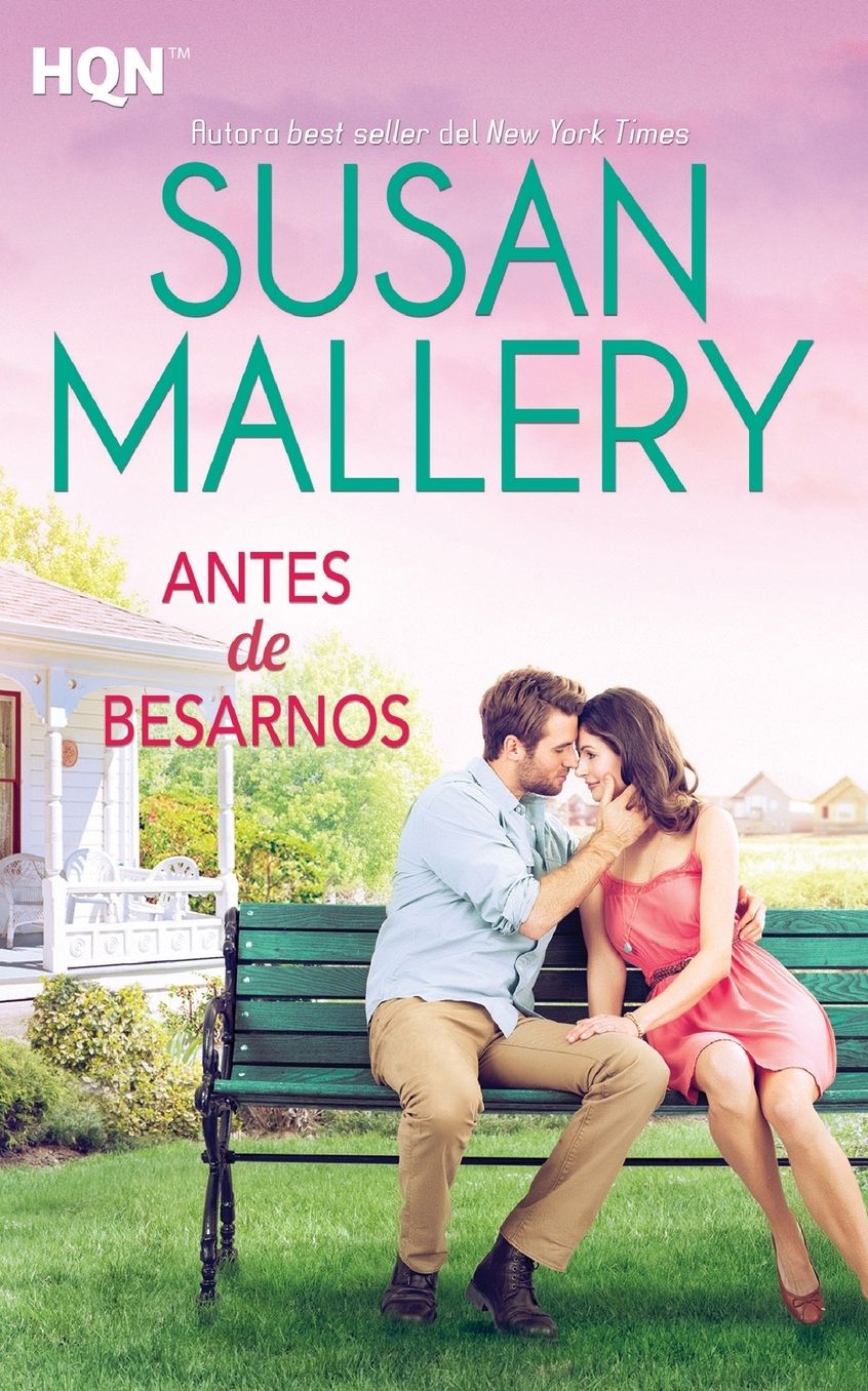 Antes de Besarnos