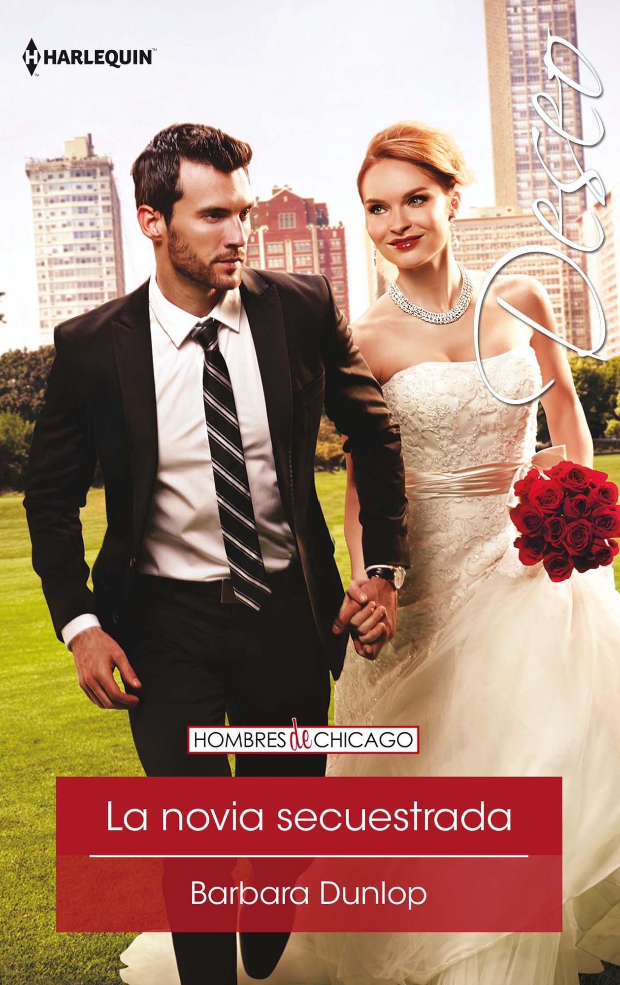 La novia secuestrada: Hombres de Chicago (4)