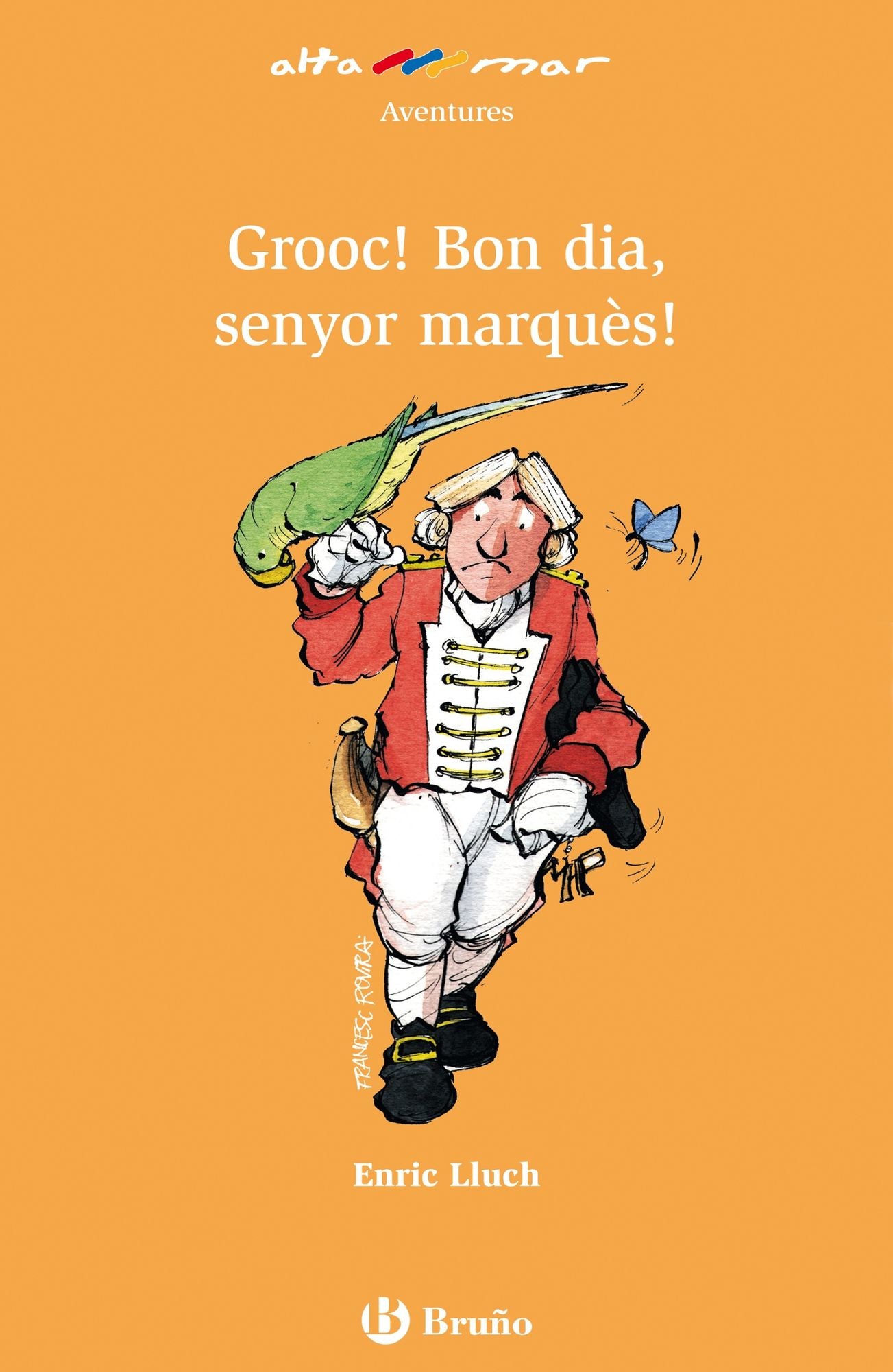 Grooc! Bon dia, senyor marquès! (ebook)