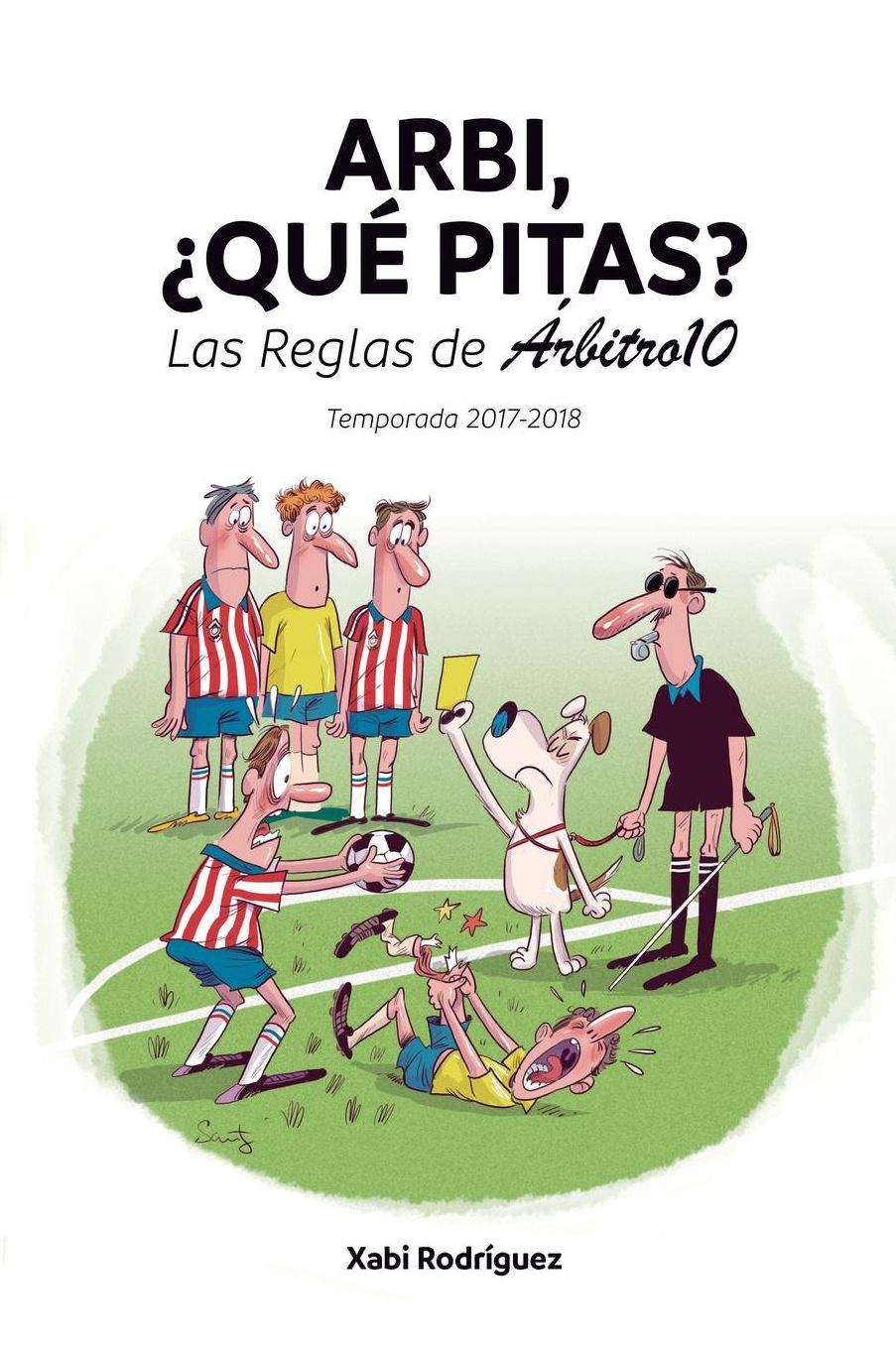 Arbi, quï¿½ pitas?: Las Reglas de ï¿½rbitro10