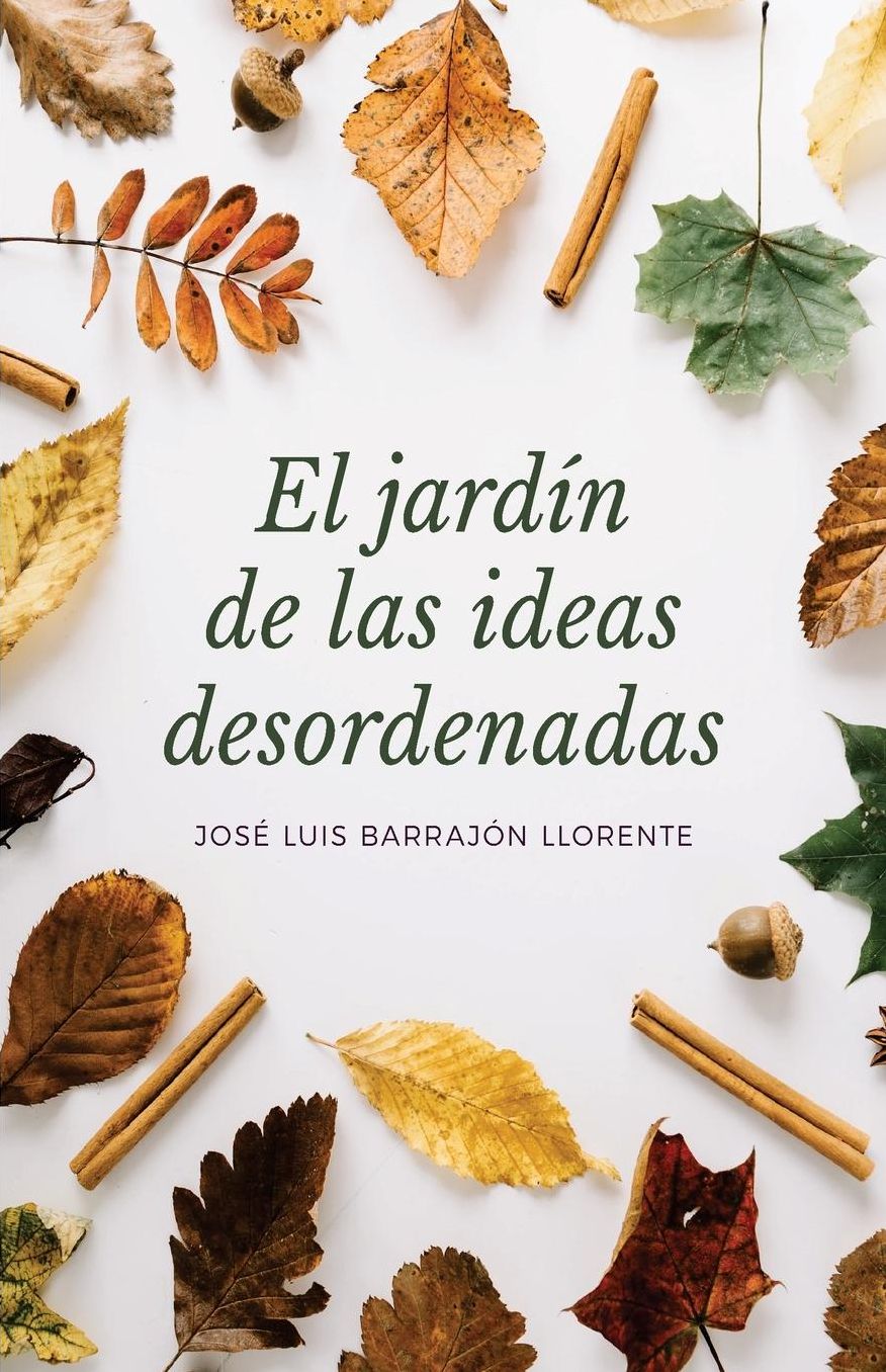 El Jardín de las ideas desordenadas