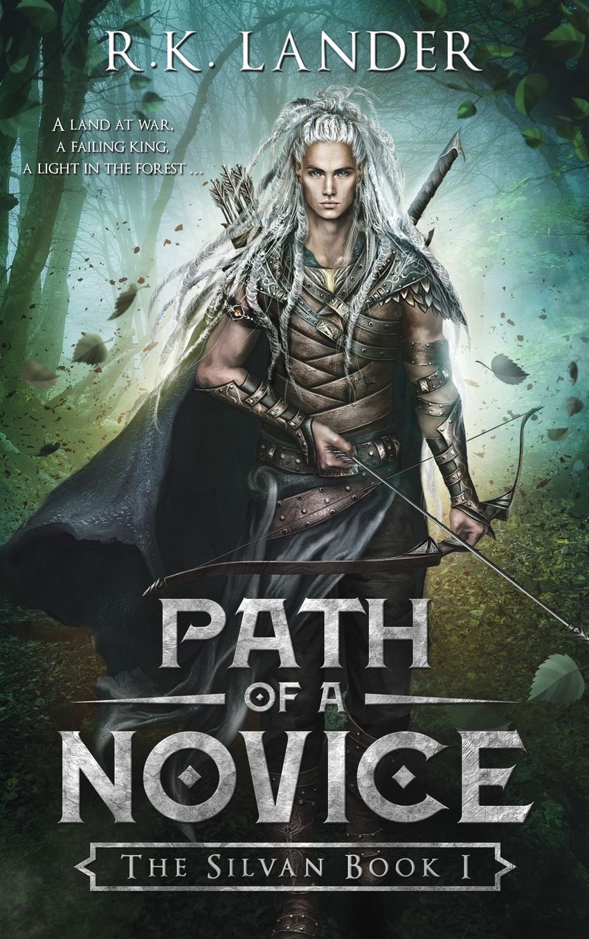 Path of a Novice: The Silvan Book I