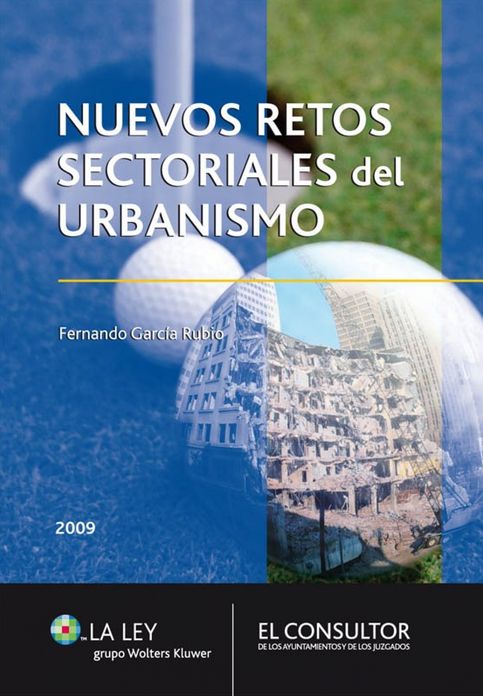 Nuevos retos sectoriales del urbanismo