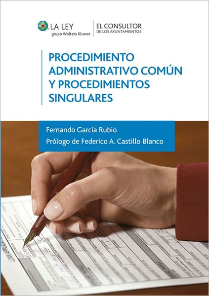 Procedimiento Administrativo Común y Procedimientos Singulares