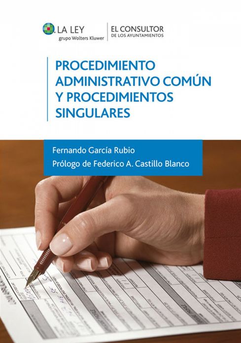 Procedimiento Administrativo Común y Procedimientos Singulares
