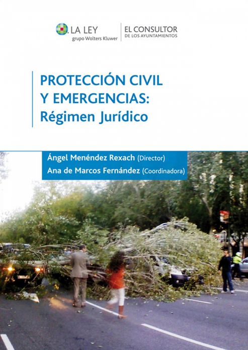 Protección civil y emergencias: Régimen jurídico