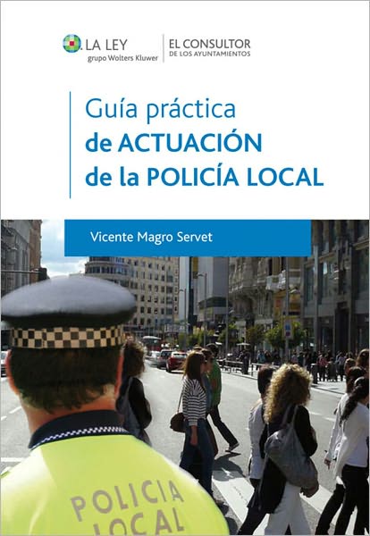 Guía práctica de actuación de la Policía Local