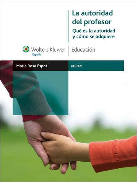 La autoridad del profesor: Qué es la autoridad y cómo se adquiere